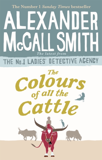 The Colours of all the Cattle, Paperback / softback Book
