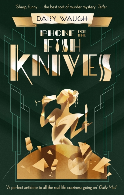 Phone for the Fish Knives : A light and witty country house murder mystery, Paperback / softback Book