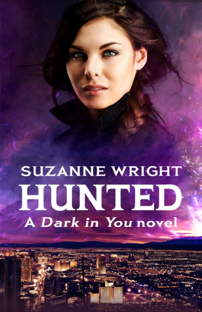Hunted : Enter an addictive world of sizzlingly hot paranormal romance . . ., EPUB eBook