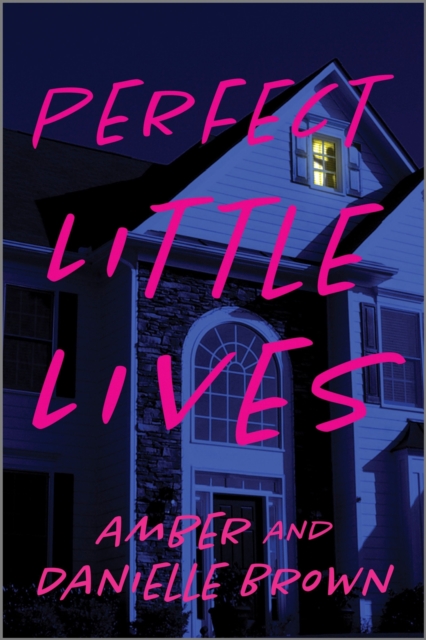 Perfect Little Lives, Paperback / softback Book Perfect Little Lives, Paperback / softback Book