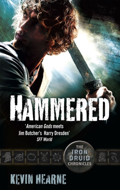 Hammered : The Iron Druid Chronicles, Paperback / softback Book