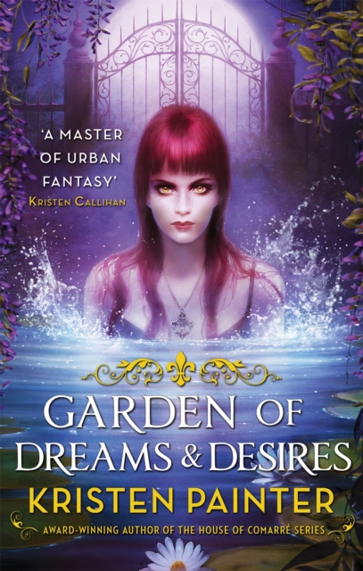 Garden of Dreams and Desires : Crescent City: Book Three, Paperback / softback Book