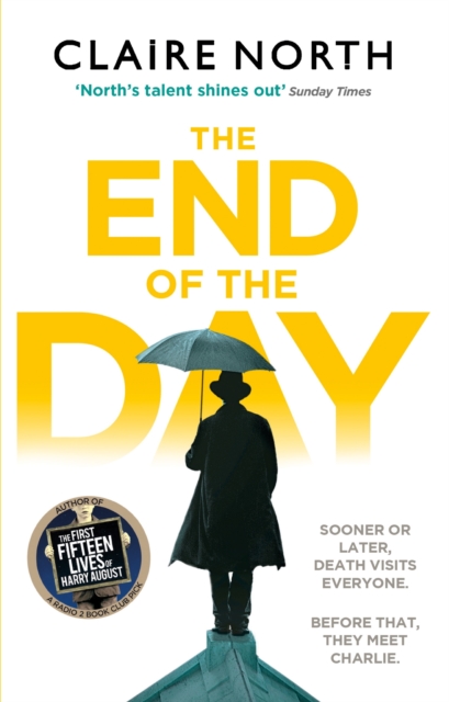The End of the Day : shortlisted for the Sunday Times/PFD Young Writer of the Year, EPUB eBook