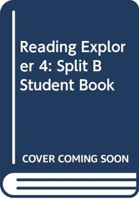 Reading Explorer 4: Split B Student Book, Paperback / softback Book