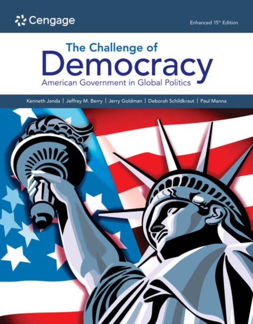 The Challenge of Democracy: : American Government in Global Politics, Enhanced, Paperback / softback Book