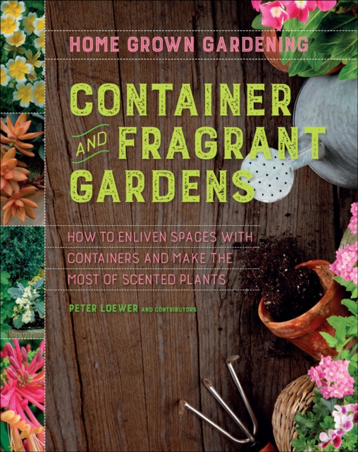Container and Fragrant Gardens, EPUB eBook