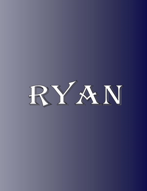 Ryan : 100 Pages 8.5" X 11" Personalized Name on Notebook College Ruled Line Paper, Paperback / softback Book