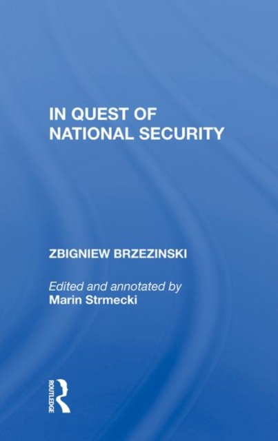 In Quest of National Security, Hardback Book
