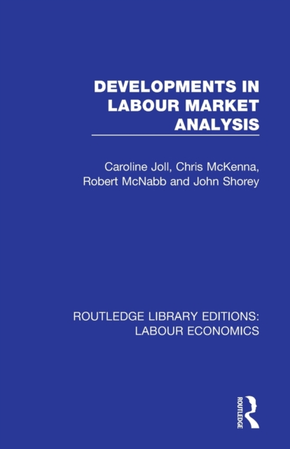 Developments in Labour Market Analysis, Paperback / softback Book