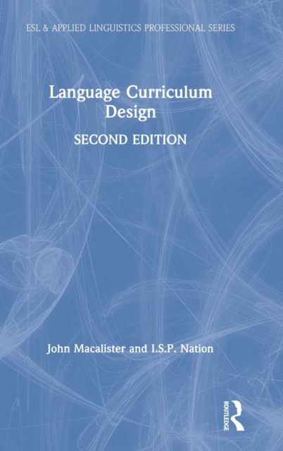 Language Curriculum Design, Hardback Book