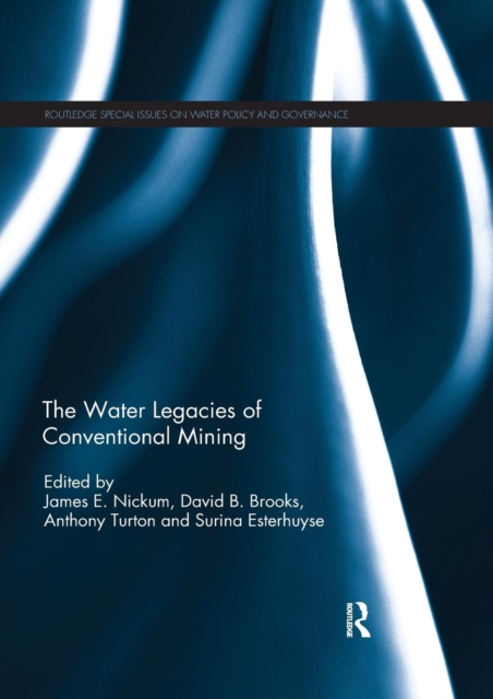 The Water Legacies of Conventional Mining, Paperback / softback Book