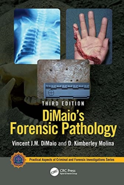 DiMaio's Forensic Pathology, Hardback Book