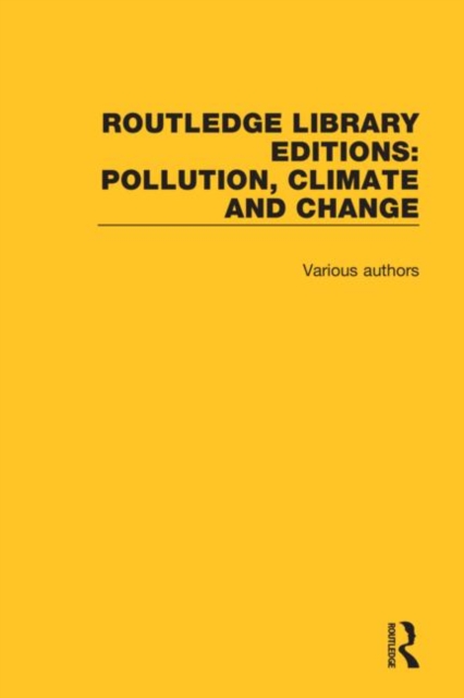 Routledge Library Editions: Pollution, Climate and Change, Multiple-component retail product Book