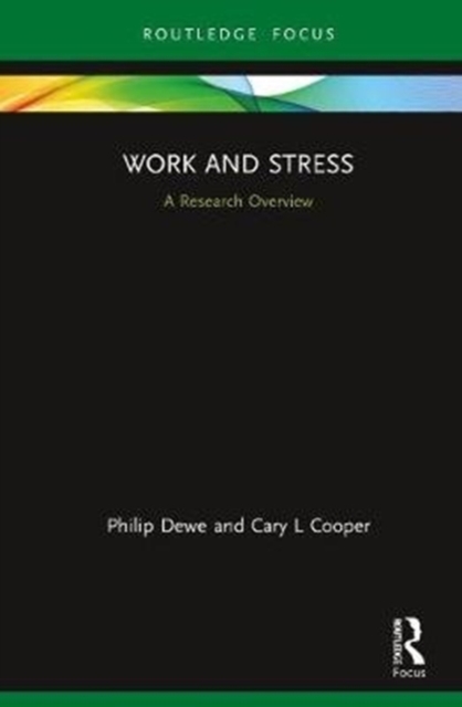 Work and Stress: A Research Overview : A Research Overview, Hardback Book