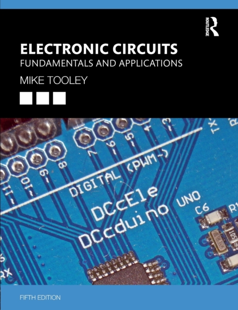 Electronic Circuits : Fundamentals and Applications, Paperback / softback Book