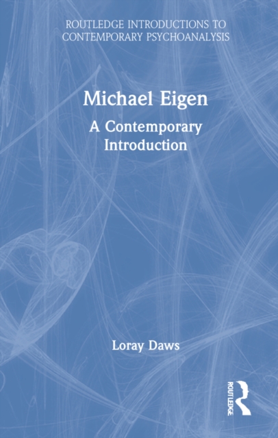 Michael Eigen : A Contemporary Introduction, Hardback Book