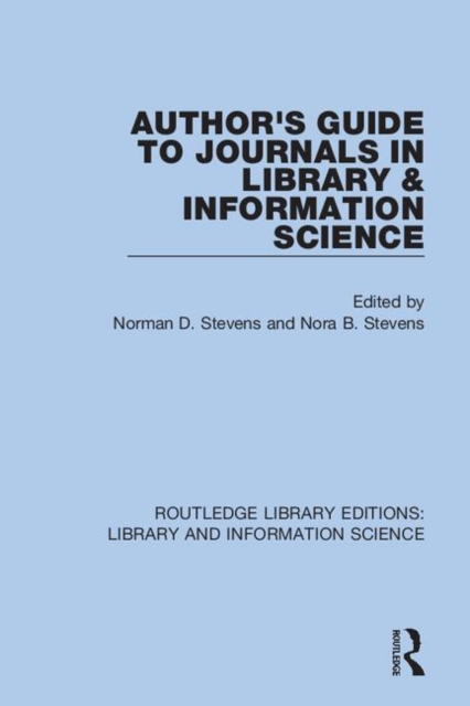 Author's Guide to Journals in Library & Information Science, Hardback Book