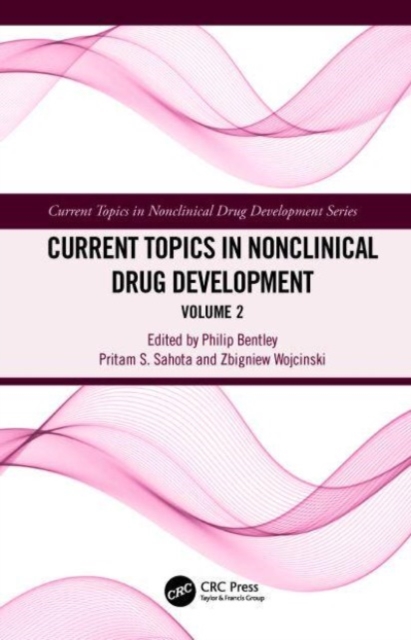 Current Topics in Nonclinical Drug Development : Volume 2, Hardback Book