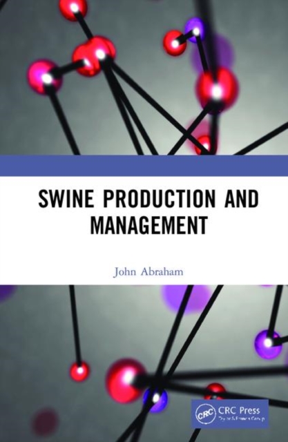 Swine Production and Management, Hardback Book