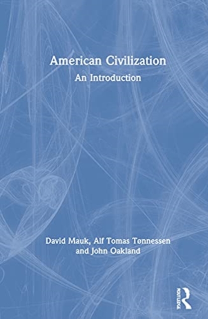 American Civilization : An Introduction, Hardback Book