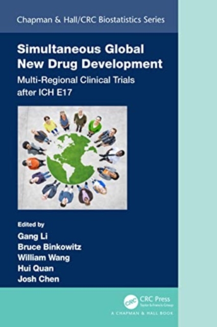 Simultaneous Global New Drug Development : Multi-Regional Clinical Trials after ICH E17, Paperback / softback Book
