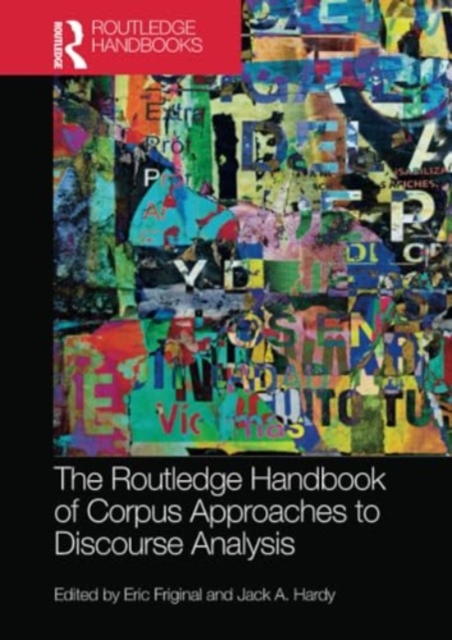 The Routledge Handbook of Corpus Approaches to Discourse Analysis, Paperback / softback Book