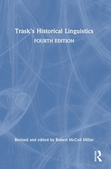 Trask's Historical Linguistics, Hardback Book