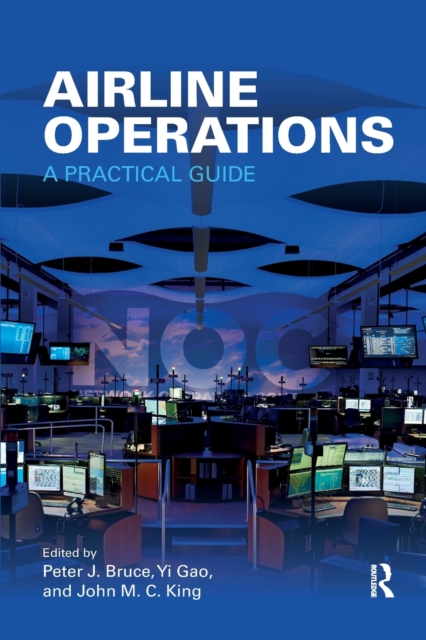 Airline Operations : A Practical Guide, Paperback / softback Book