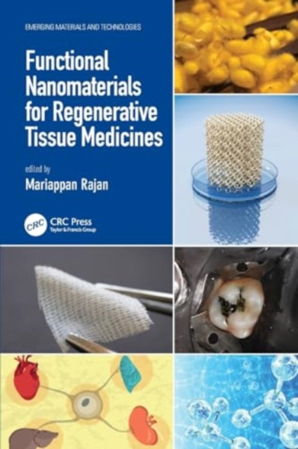 Functional Nanomaterials for Regenerative Tissue Medicines, Paperback / softback Book