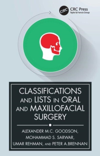 Classifications and Lists in Oral and Maxillofacial Surgery, Paperback / softback Book