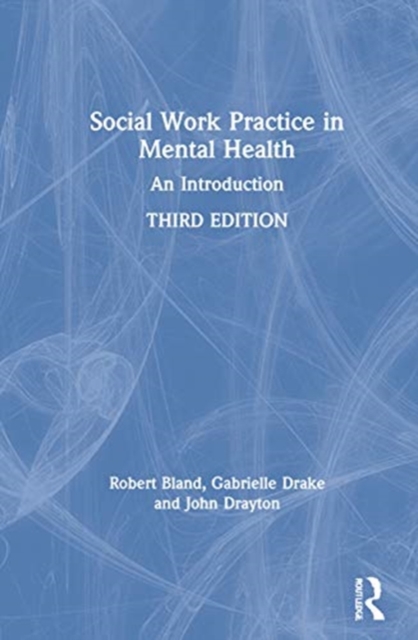 Social Work Practice in Mental Health : An Introduction, Hardback Book