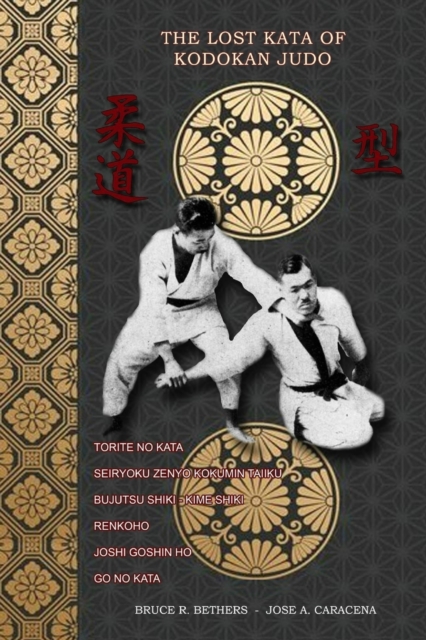The lost kata of Kodokan Judo, Paperback / softback Book