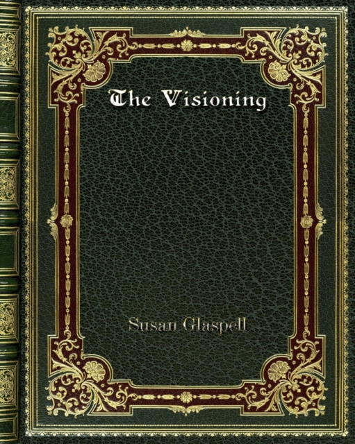 The Visioning, Paperback / softback Book
