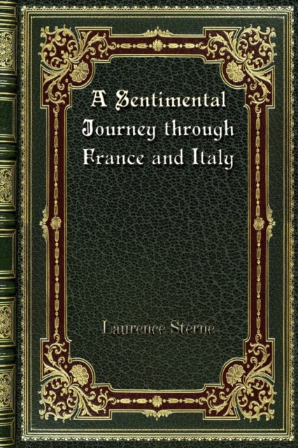 A Sentimental Journey through France and Italy, Paperback / softback Book