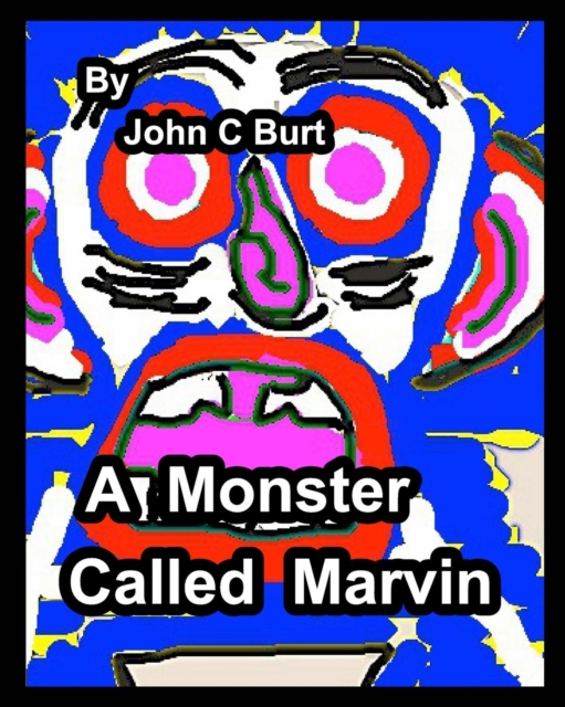A Monster Called Marvin., Paperback / softback Book