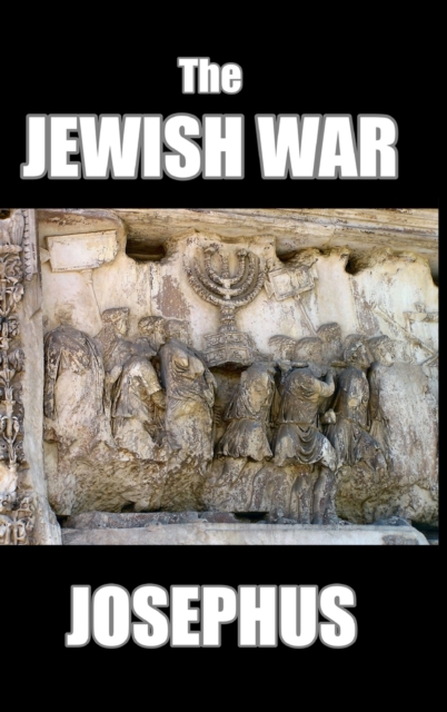 The Jewish War, Hardback Book