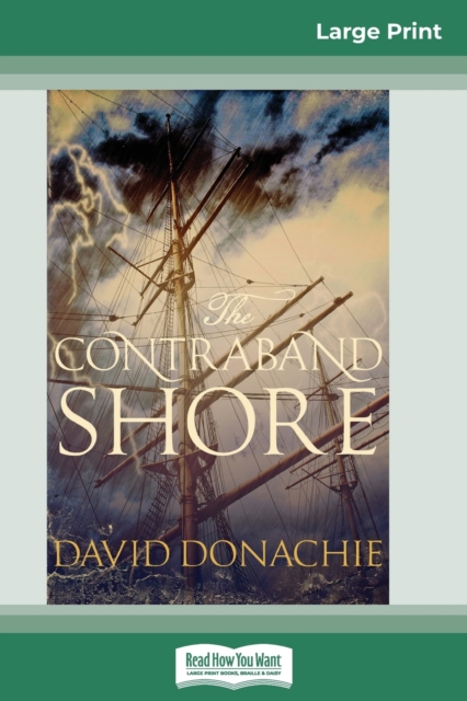 The Contraband Shore (16pt Large Print Edition), Paperback / softback Book