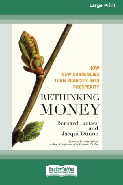 Rethinking Money [Standard Large Print 16 Pt Edition], Paperback / softback Book
