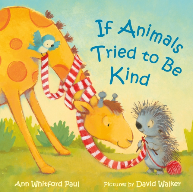 If Animals Tried to Be Kind, Board book Book
