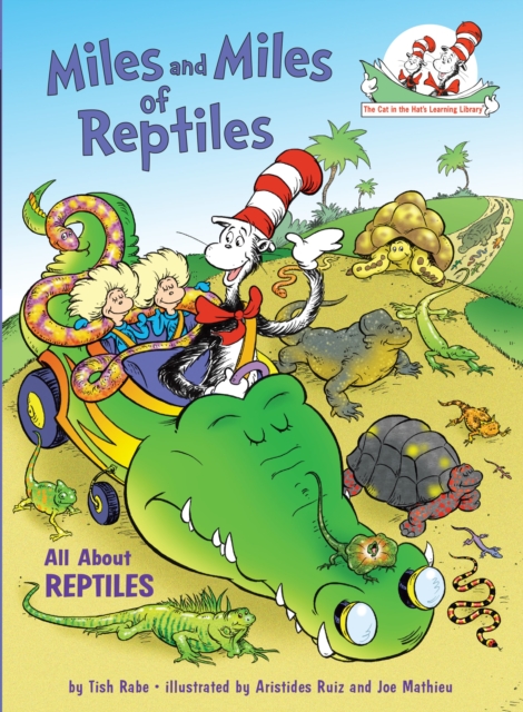 Miles and Miles of Reptiles : All about Reptiles, Hardback Book