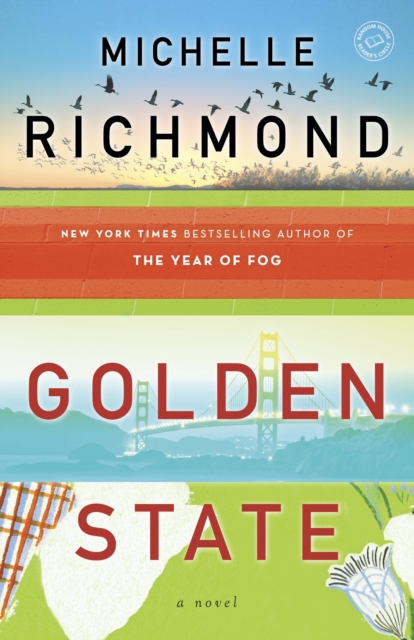 Golden State : A Novel, Paperback / softback Book