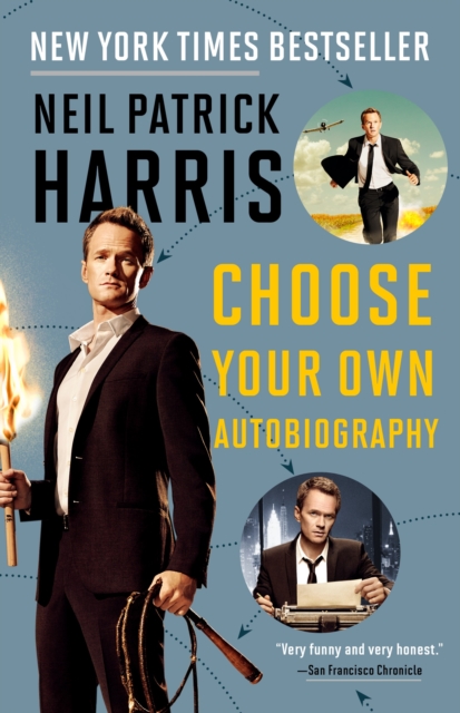 Neil Patrick Harris : Choose Your Own Autobiography, Paperback / softback Book
