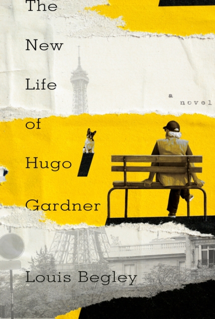 New Life of Hugo Gardner : A Novel, Hardback Book
