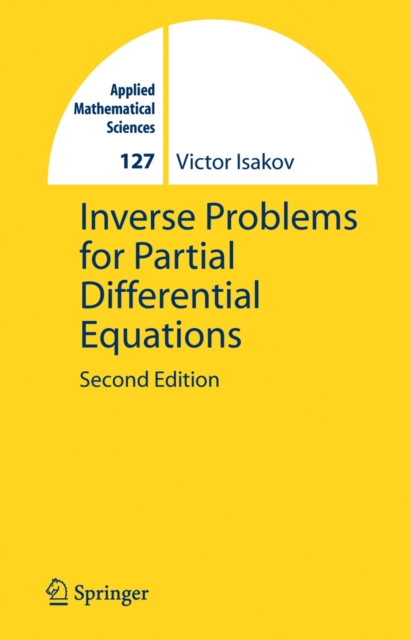 Inverse Problems for Partial Differential Equations, Hardback Book