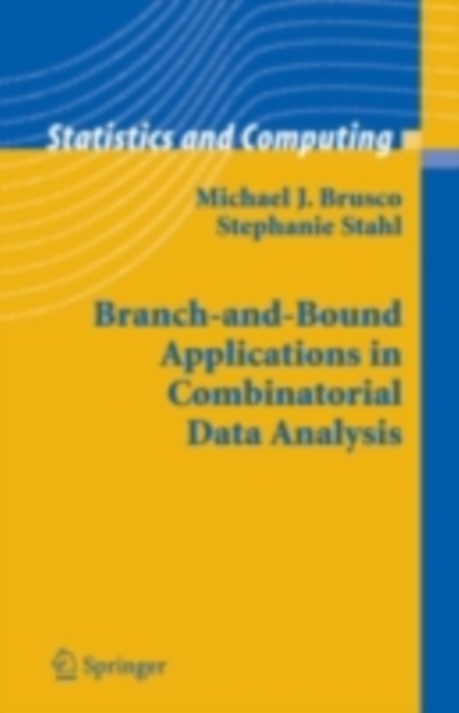 Branch-and-Bound Applications in Combinatorial Data Analysis, PDF eBook