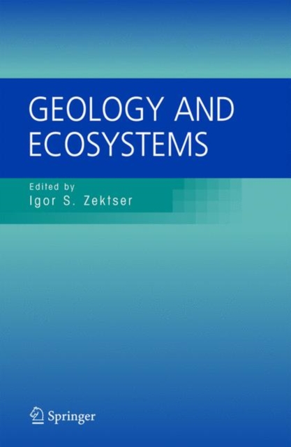 Geology and Ecosystems, Hardback Book