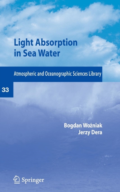 Light Absorption in Sea Water, Hardback Book