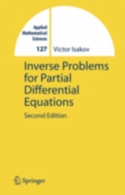 Inverse Problems for Partial Differential Equations, PDF eBook