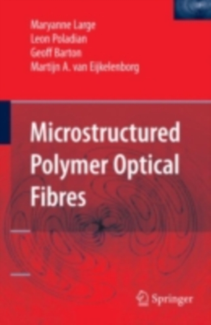 Microstructured Polymer Optical Fibres, PDF eBook
