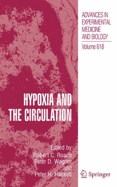 Hypoxia and the Circulation, Hardback Book